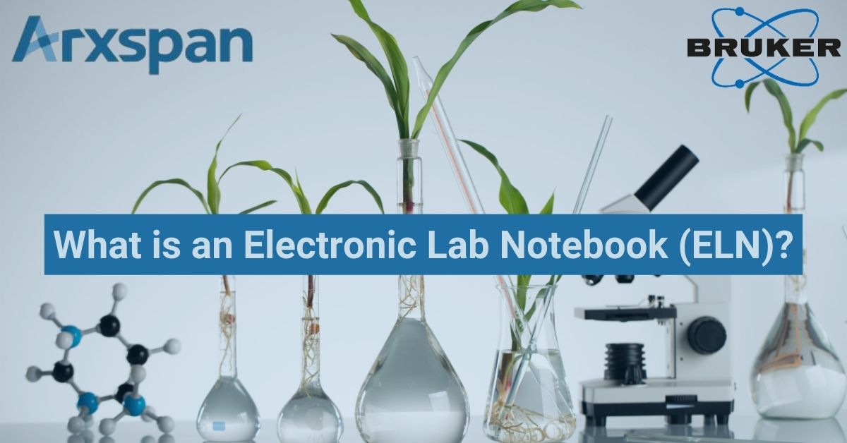What is an Electronic Lab Notebook